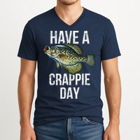 Have A Crappie Day Crappie Fishing V-Neck T-Shirt