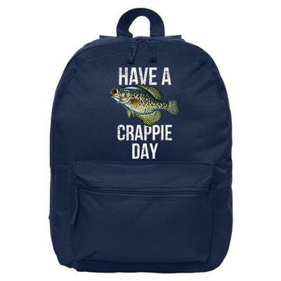 Have A Crappie Day Crappie Fishing 16 in Basic Backpack