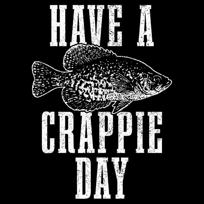 Have A Crappie Day Funny Crappie Fishing Fisherman Flexfit Unipanel Trucker Cap