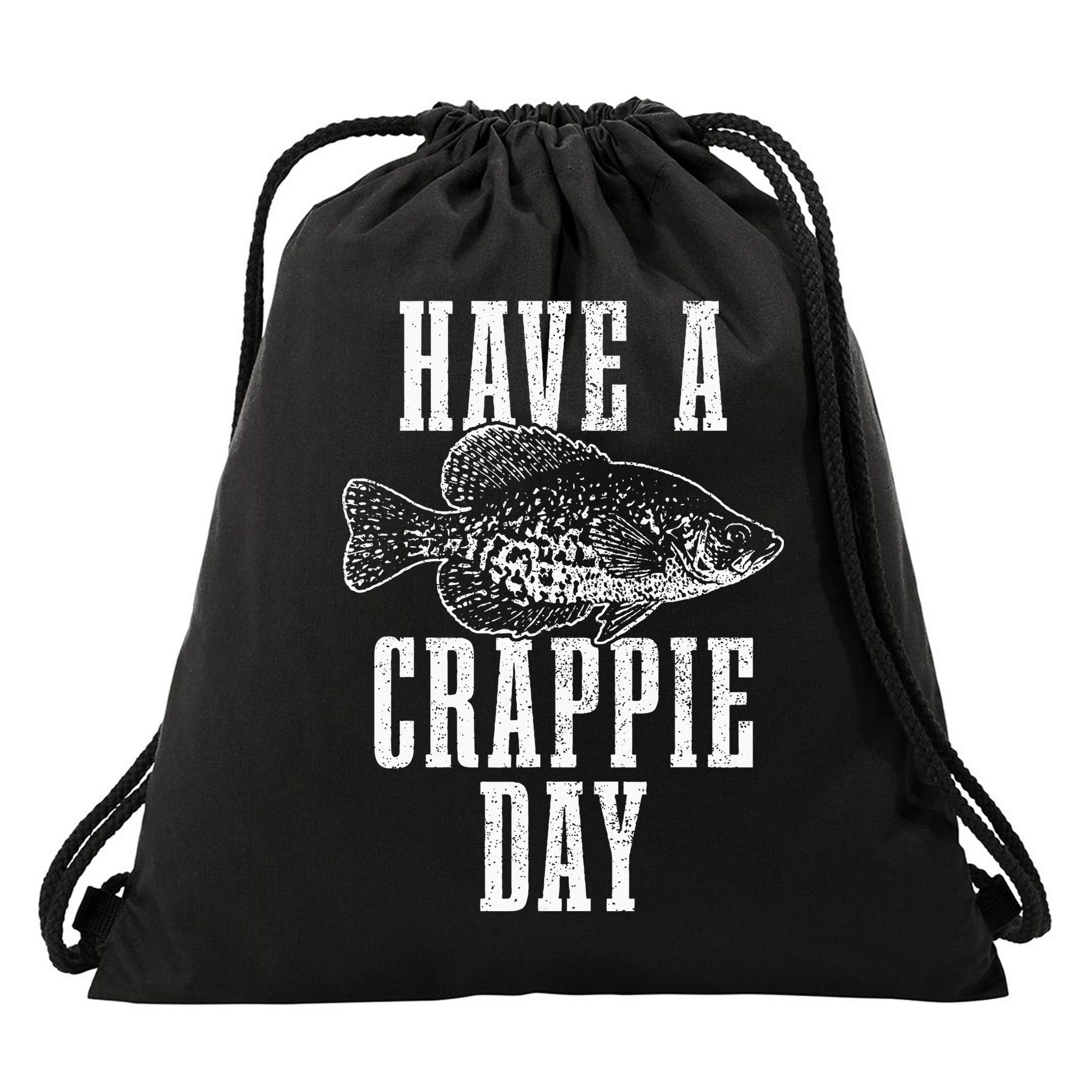 Have A Crappie Day Funny Crappie Fishing Fisherman Drawstring Bag