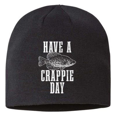 Have A Crappie Day Funny Crappie Fishing Fisherman Sustainable Beanie