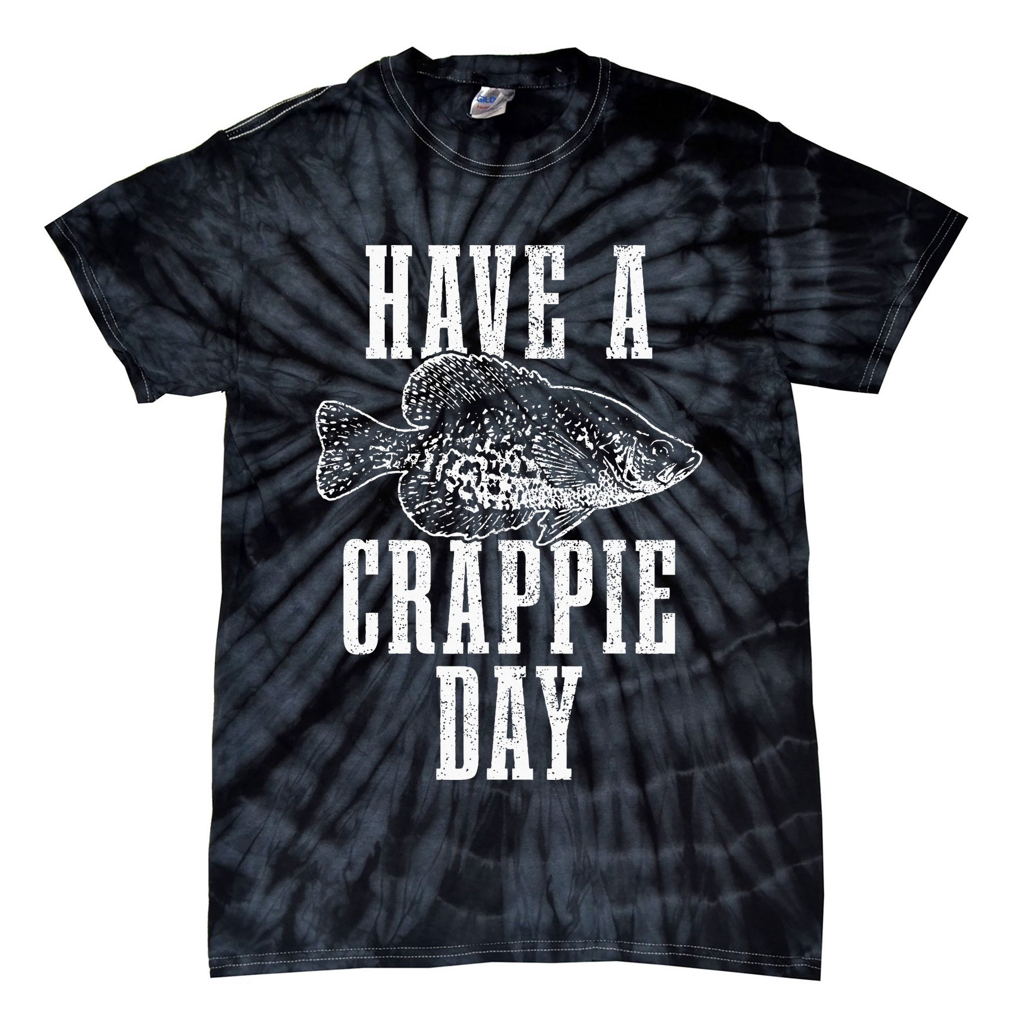 Have A Crappie Day Funny Crappie Fishing Fisherman Tie-Dye T-Shirt