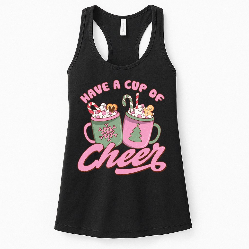 Have A Cup Of Cheer Cute Christmas Holiday Womens Tank Top