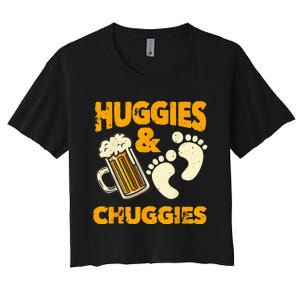 Huggies And Chuggies Funny Future Father Party Gift Women's Crop Top Tee