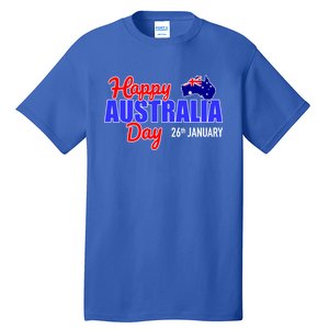 Happy Australia Day 26th Of January Great Gift Tall T-Shirt