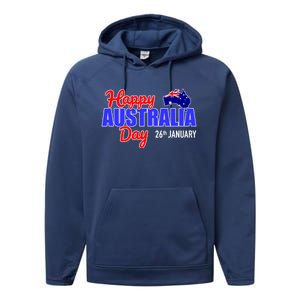 Happy Australia Day 26th Of January Great Gift Performance Fleece Hoodie