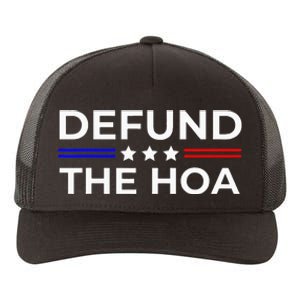 Homeowners Association Defund The Hoa Yupoong Adult 5-Panel Trucker Hat