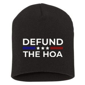 Homeowners Association Defund The Hoa Short Acrylic Beanie