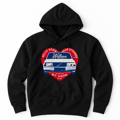 Hello Again Dear Stranger Willson Car By Ashe Hoodie