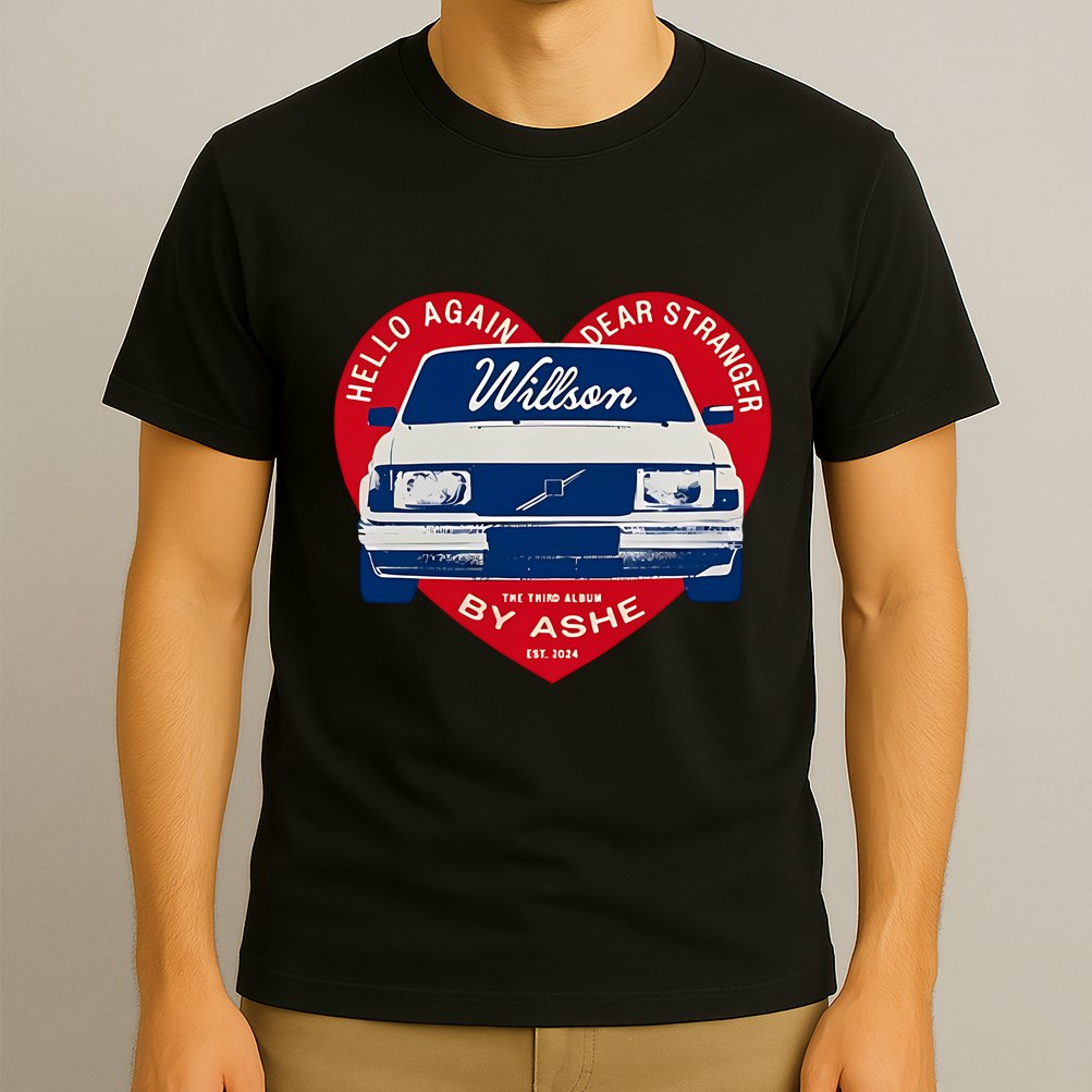 Hello Again Dear Stranger Willson Car By Ashe T-Shirt