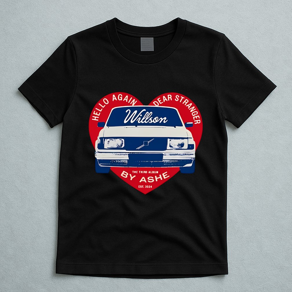 Hello Again Dear Stranger Willson Car By Ashe T-Shirt
