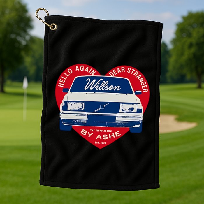 Hello Again Dear Stranger Willson Car By Ashe Golf Towel