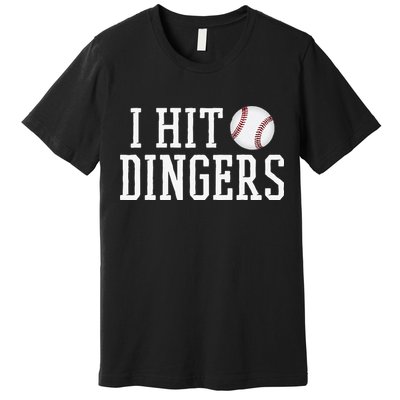 Hit a Dinger Funny Baseball Player Home Run Fun Premium T-Shirt