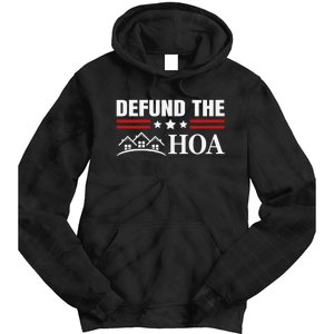 Homeowners Association Defund The HOA Tie Dye Hoodie