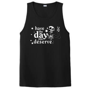 Have A Day You Deserve Peace Sign Skeleton Motivational PosiCharge Competitor Tank