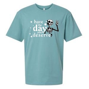 Have A Day You Deserve Peace Sign Skeleton Motivational Sueded Cloud Jersey T-Shirt