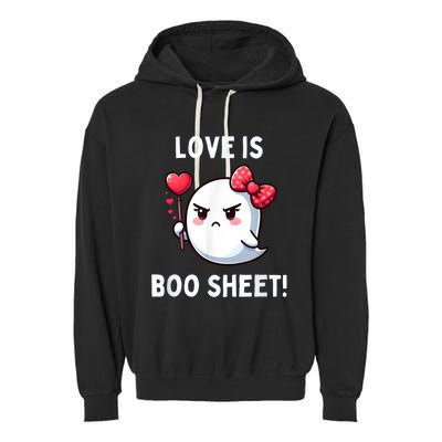 Humorous Antivalentines Day Love Is Boo Sheet Garment-Dyed Fleece Hoodie