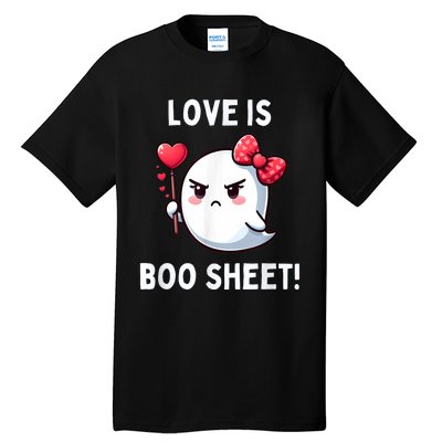 Humorous Antivalentines Day Love Is Boo Sheet Tall T-Shirt