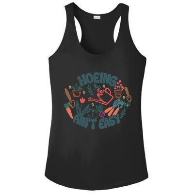 Hoeing AinT Easy Funny Gardening Plant Lover Gardener Ladies PosiCharge Competitor Racerback Tank