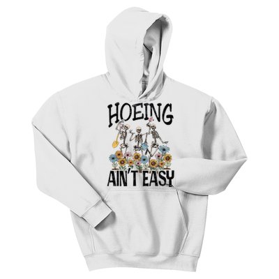 Hoeing Aint Easy Funny Skeleton Kids Hoodie