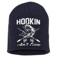 Hookin Aint Easy Fishing Short Acrylic Beanie