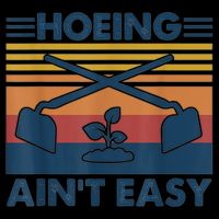 Hoeing Ain’t Easy Vintage Backpack