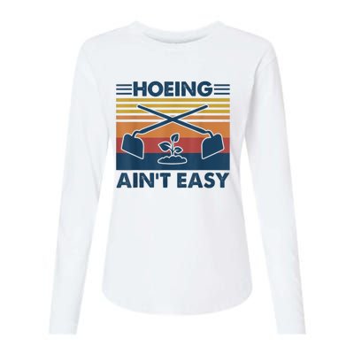 Hoeing Ain’t Easy Vintage Womens Cotton Relaxed Long Sleeve T-Shirt