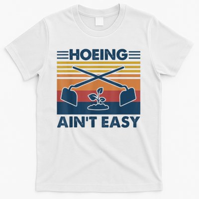 Hoeing Ain’t Easy Vintage T-Shirt