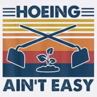 Hoeing Ain’t Easy Vintage Button