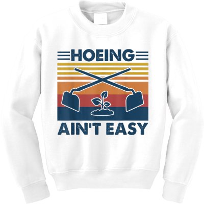 Hoeing Ain’t Easy Vintage Kids Sweatshirt