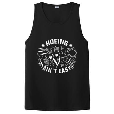Hoeing Ain't Easy Gardening Funny Outfit for Gardeners PosiCharge Competitor Tank