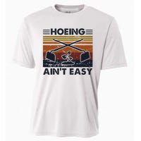 Hoeing AinT Easy Funny Vintage Gardening Lover Gardener Cooling Performance Crew T-Shirt