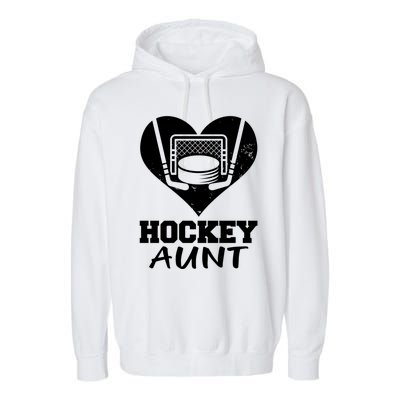 Hockey Aunt Funny Hockey Heart Gift Garment-Dyed Fleece Hoodie