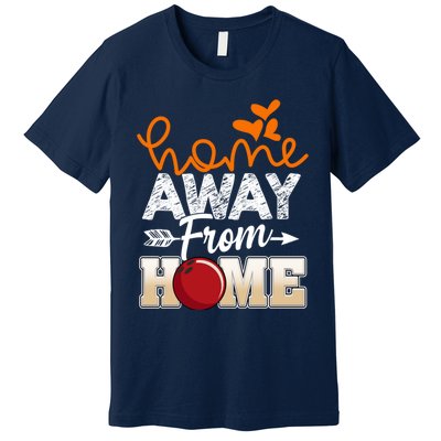 Home Away From Home Funny Bowling Premium T-Shirt