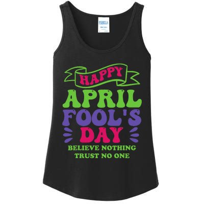 Happy April fools day April 1st prank Funny Ladies Essential Tank