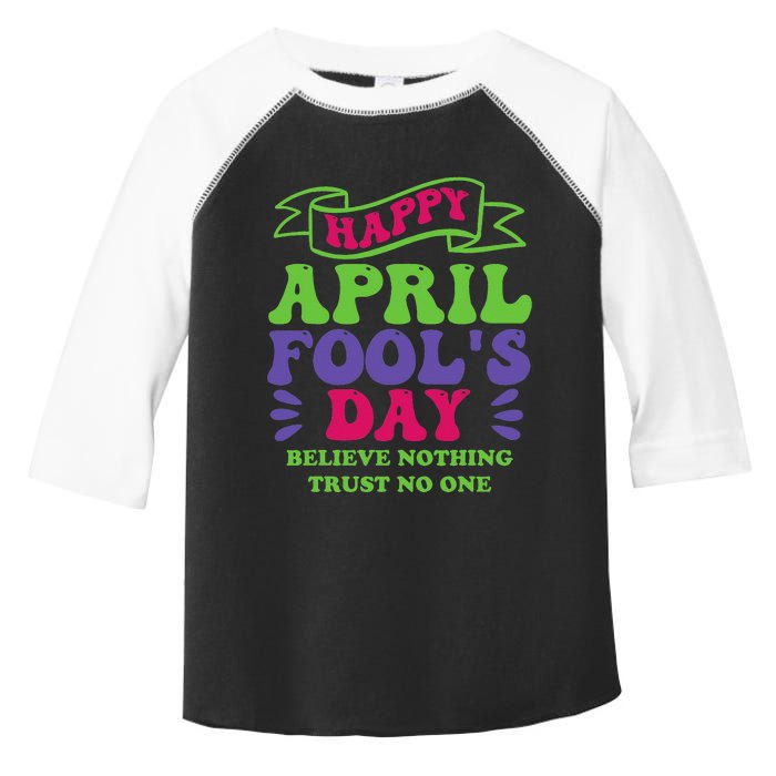 Happy April fools day April 1st prank Funny Toddler Fine Jersey T-Shirt