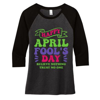 Happy April fools day April 1st prank Funny Women's Tri-Blend 3/4-Sleeve Raglan Shirt