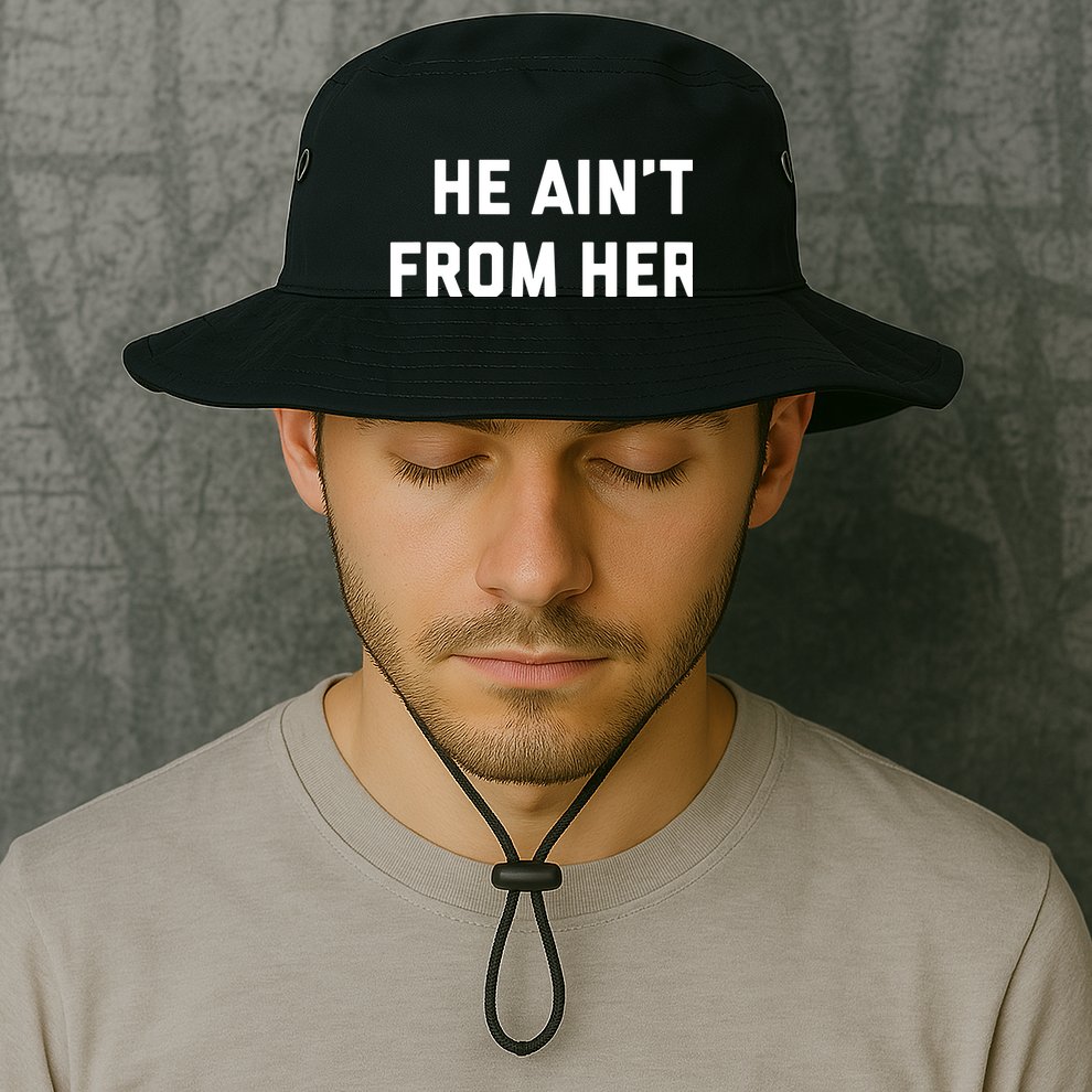 He Aint From Here Proud Represent Kentucky Bucket Hat