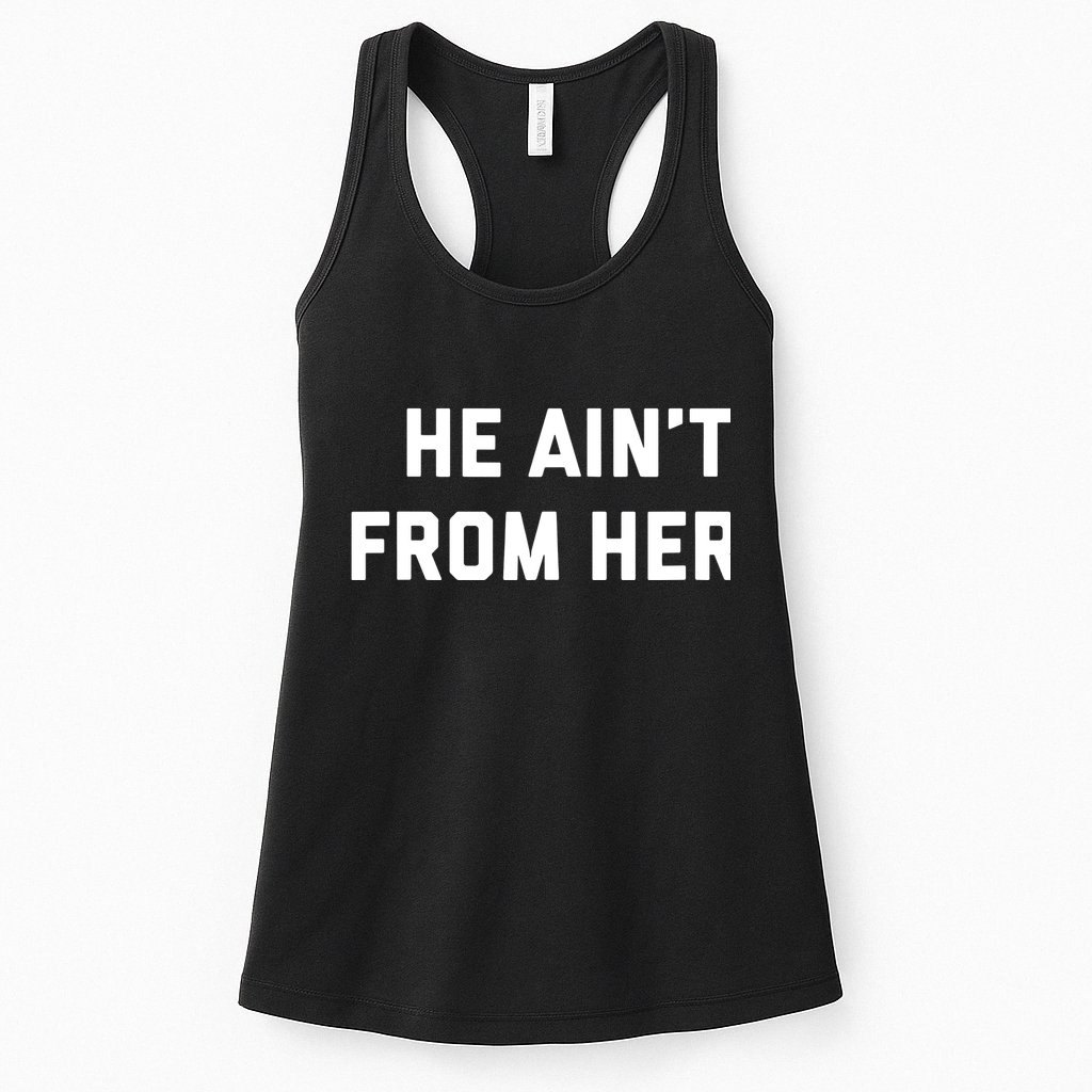 He Aint From Here Proud Represent Kentucky Womens Tank Top