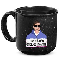He AinT From Here 15oz Campfire Ceramic Mug