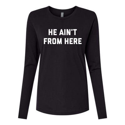 He AinT From Here Proud Represent Kentucky Womens Cotton Relaxed Long Sleeve T-Shirt