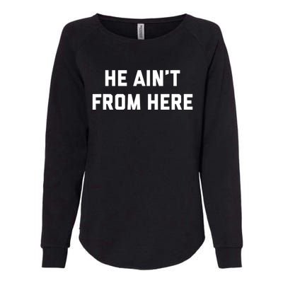 He AinT From Here Proud Represent Kentucky Womens California Wash Sweatshirt