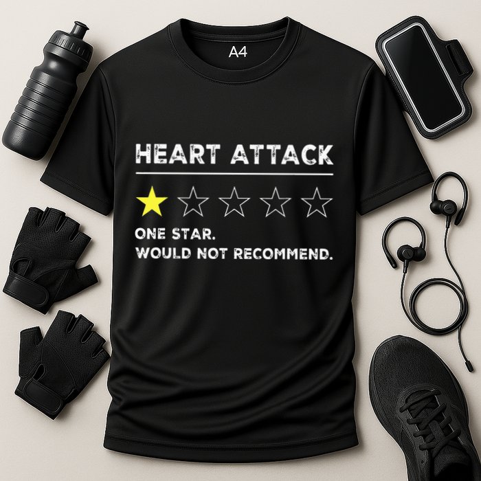 Heart Attack Funny Get Well Soon Gag Recovery Performance Shirt