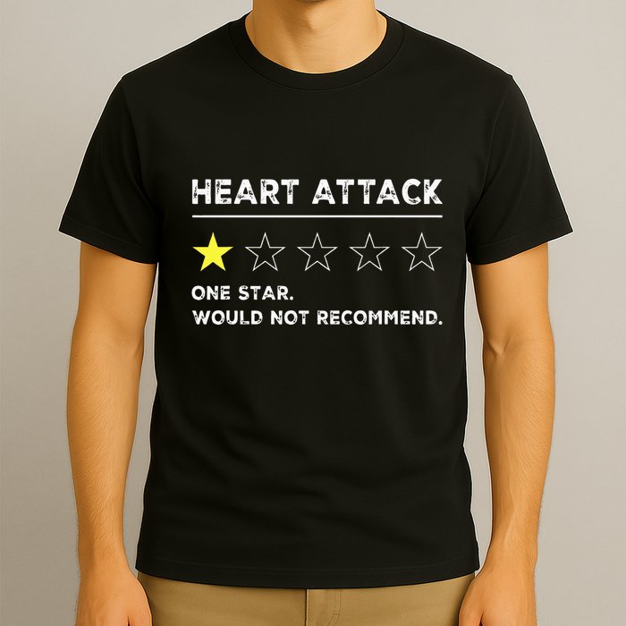 Heart Attack Funny Get Well Soon Gag Recovery T-Shirt