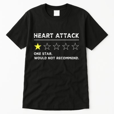 Heart Attack Funny Get Well Soon Gag Recovery Tall T-Shirt