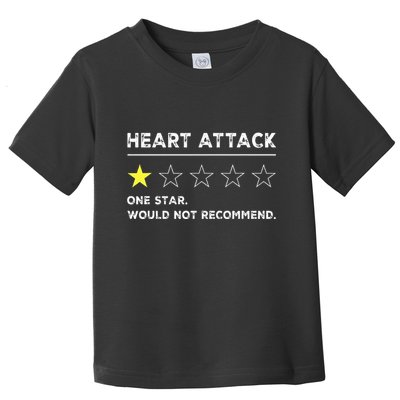 Heart Attack Funny Get Well Soon Gag Recovery Toddler T-Shirt