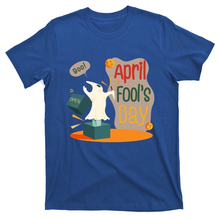 Happy April Fools Day Meaningful Gift April 1st Meaningful Gift Funny Jokes Gift T-Shirt