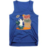 Happy April Fools Day Meaningful Gift April 1st Meaningful Gift Funny Jokes Gift Tank Top