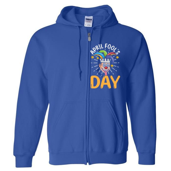 Happy April Fools Day Joke Funny Cute Gift Full Zip Hoodie