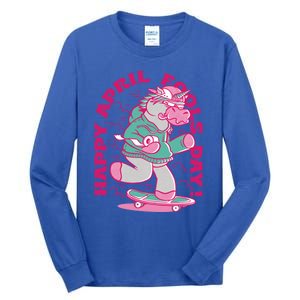 Happy April Fools Day Funny Unicorn Skateboard Gift Tall Long Sleeve T-Shirt